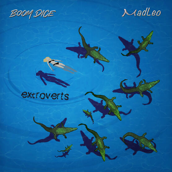 Extroverts Extroverts - Boom Dice Presents